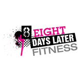 8 Days Later Fitness